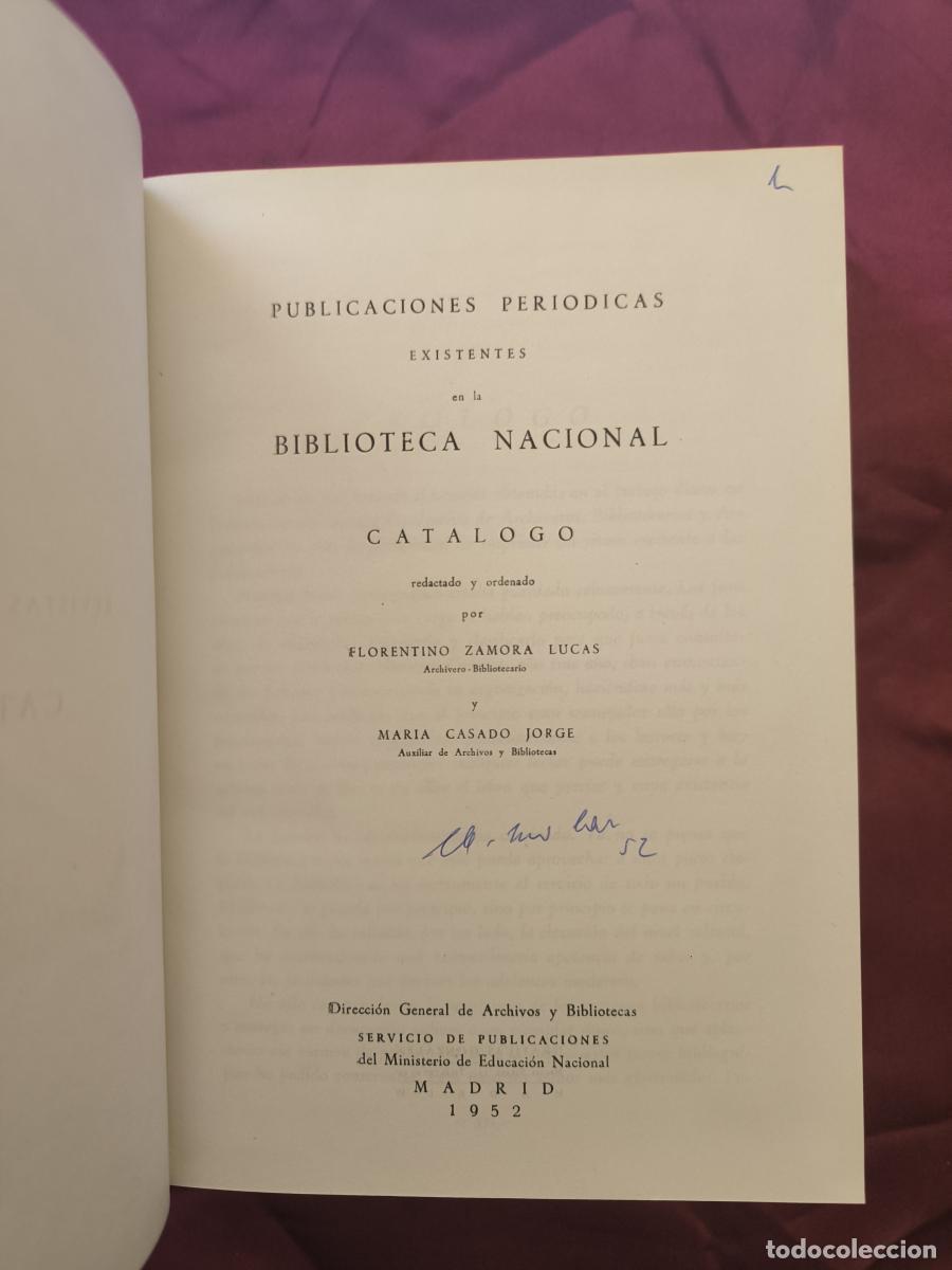 B&uuml;cher: Publicaciones peri&oacute;dicas existentes en la Biblioteca Nacional 1952 - Florentino Zamora Lucas y Mar