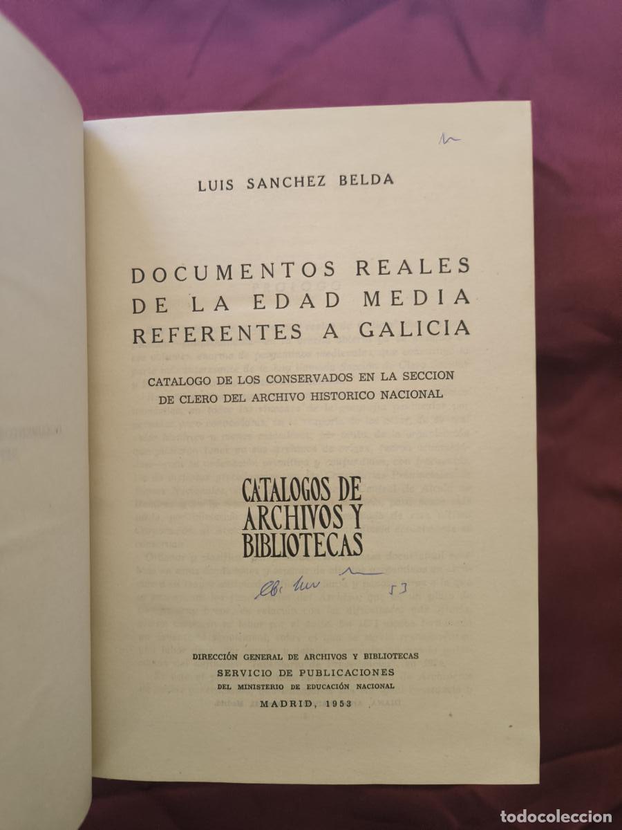 Libros: Documentos reales de la Edad Media referentes a Galicia: cat&aacute;logo de los conservados en la Secci&oacute;n d