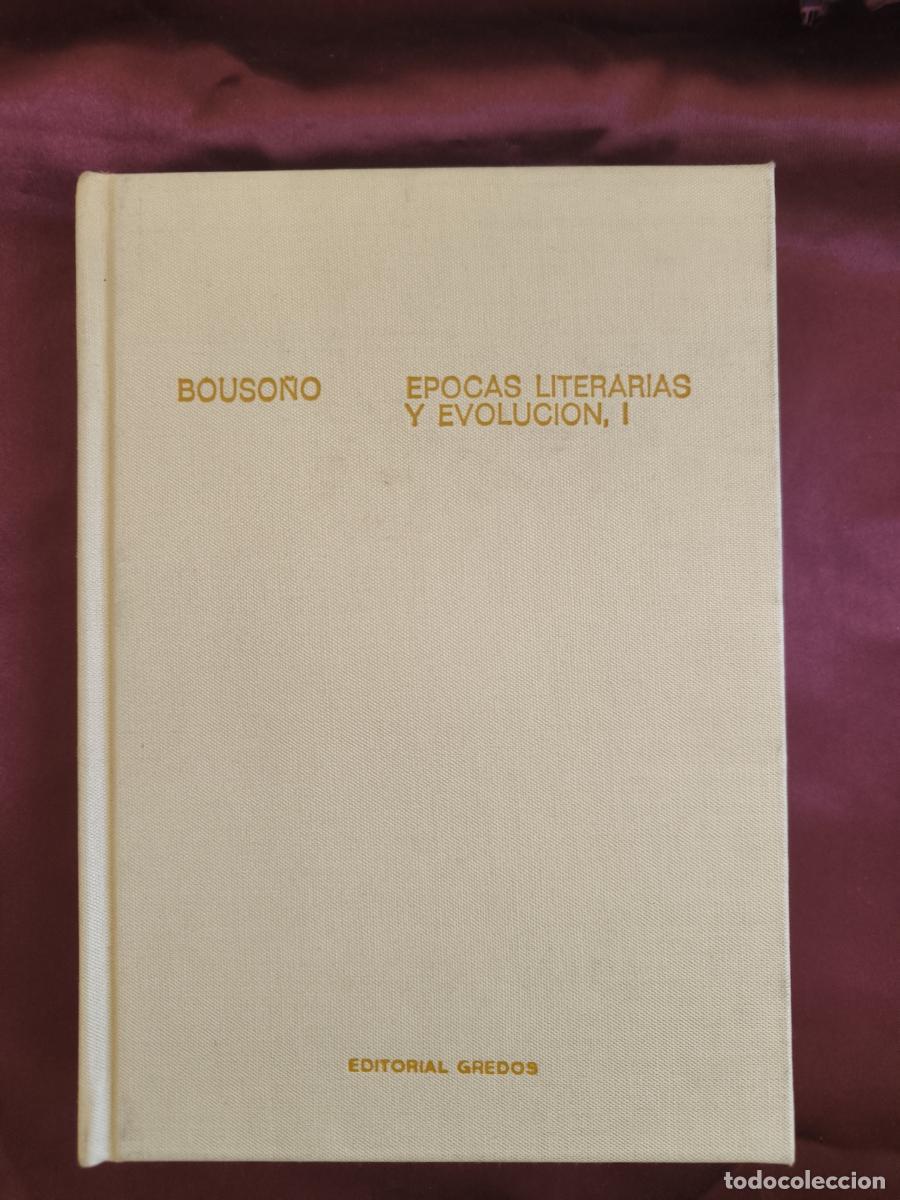 Libri di seconda mano: &Eacute;pocas literarias y evoluci&oacute;n I - Carlos Bouso&ntilde;o
