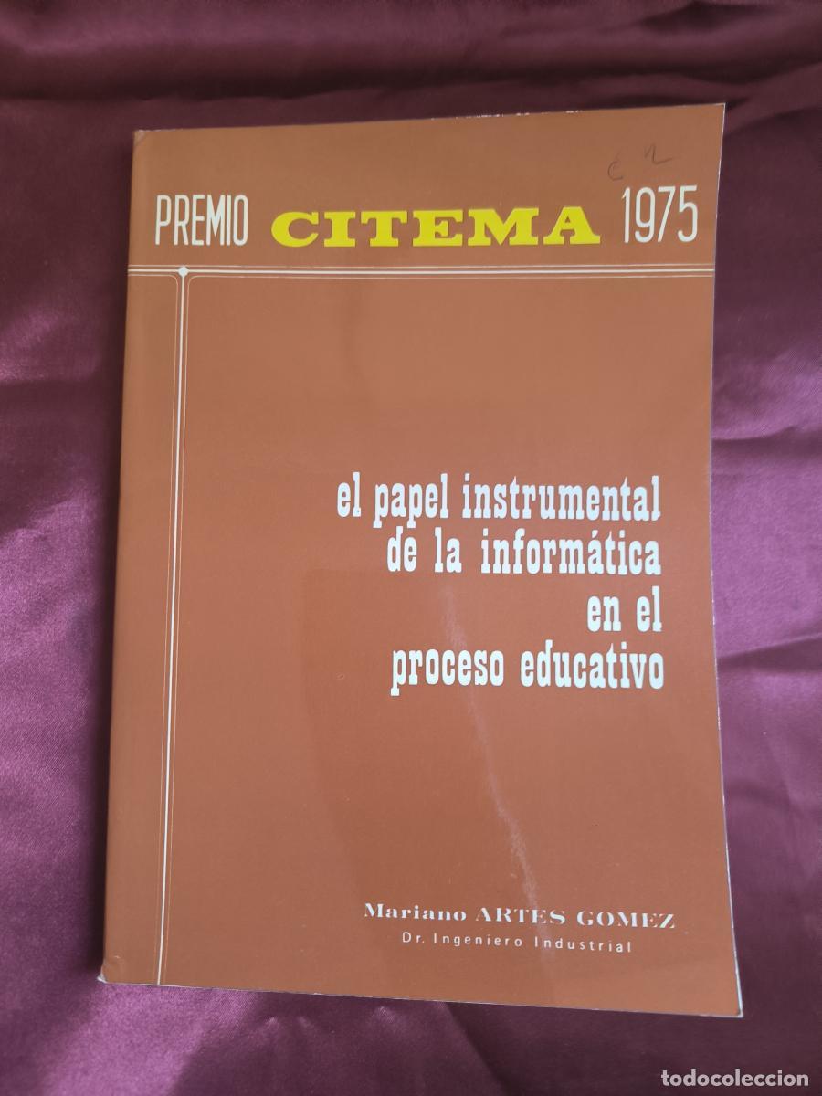 B&uuml;cher: El papel instrumental de la inform&aacute;tica en el proceso educativo - Mariano Art&eacute;s G&oacute;mez