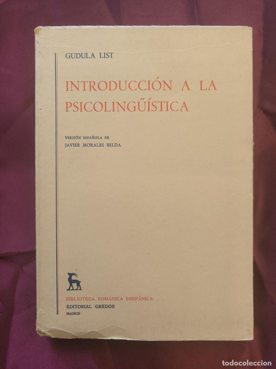 B&uuml;cher: Introducci&oacute;n a la psicoling&uuml;&iacute;stica - Gudula List