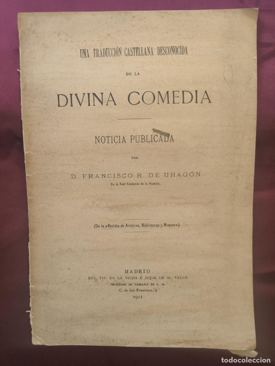 Libros: Una traducci&oacute;n castellana desconocida de la &rdquo;Divina Comedia&rdquo;. - Francisco Rodr&iacute;guez de Uhag&oacute;n
