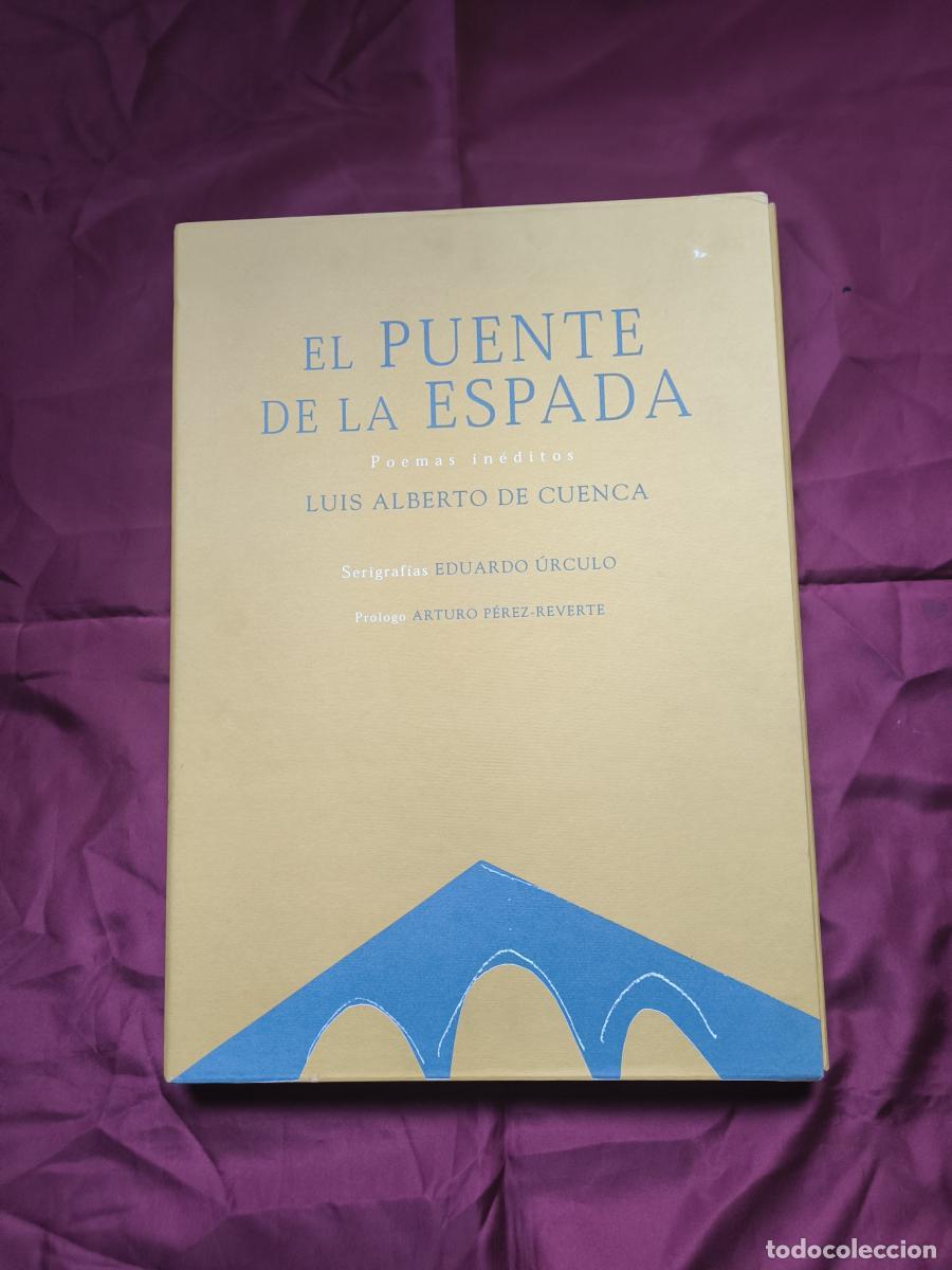 B&uuml;cher: El puente de la espada - Luis Alberto de Cuenca - Eduardo &Uacute;rculo