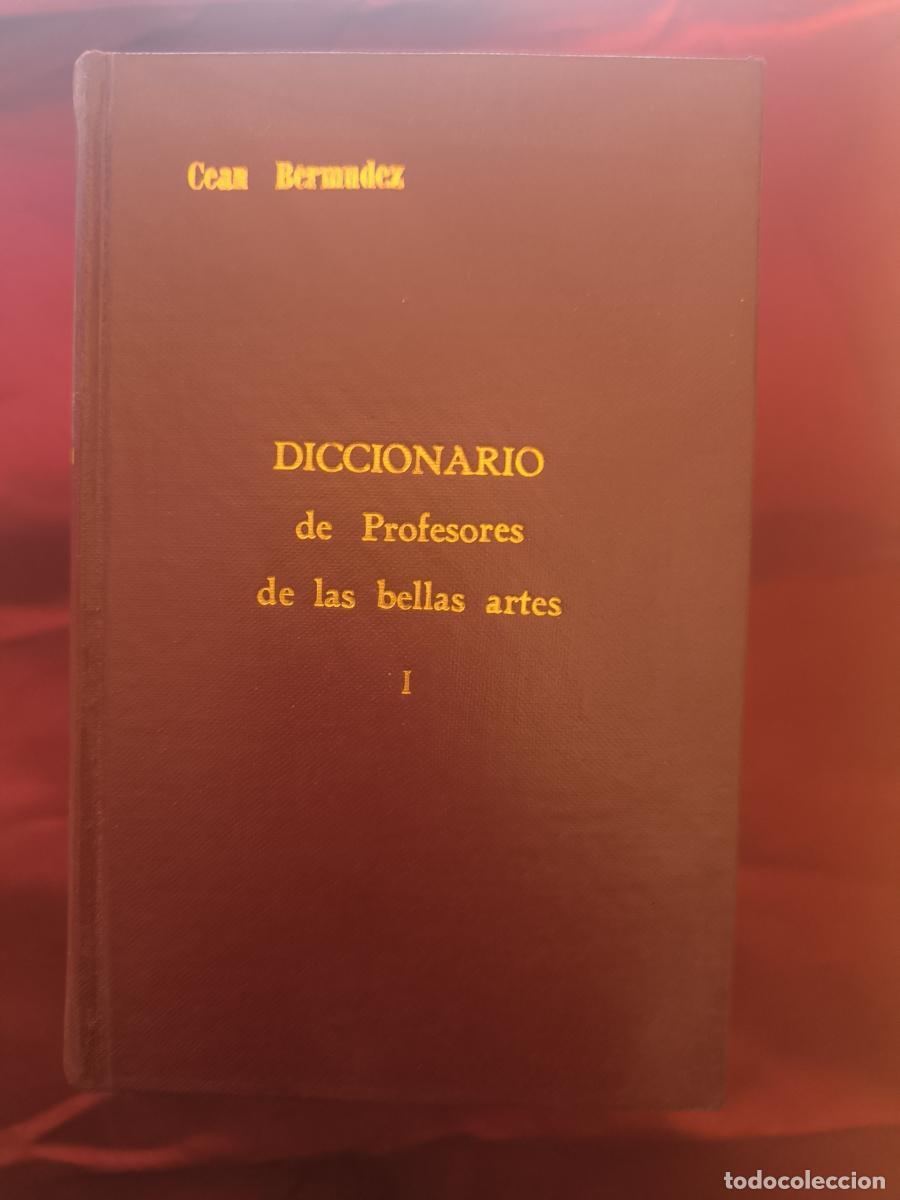 B&uuml;cher: Diccionario hist&oacute;rico de los m&aacute;s ilustres profesores de las Bellas Artes en Espa&ntilde;a (6 tomos) - Juan