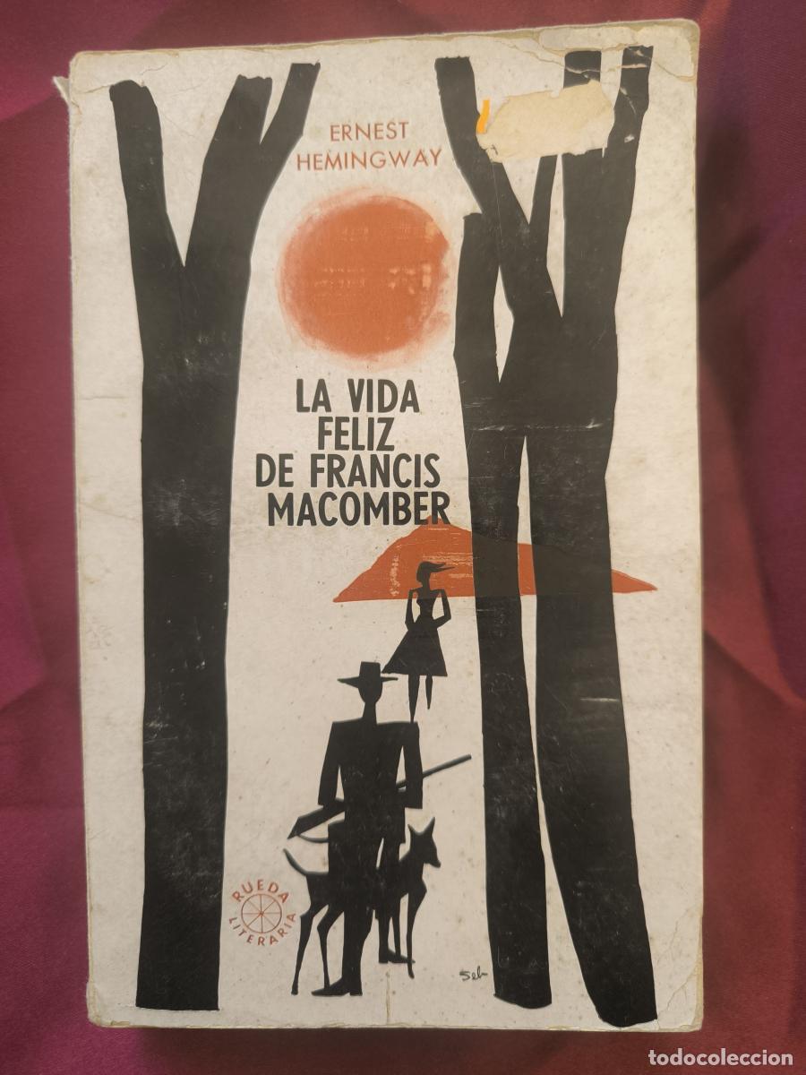 B&uuml;cher: La vida feliz de Francis Macomber - Ernest Hemingway
