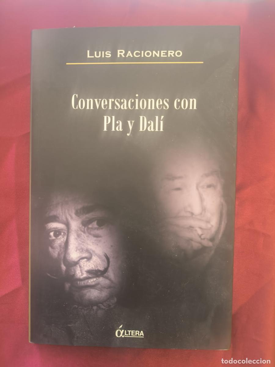 Libri di seconda mano: Conversaciones con Pla y Dal&iacute; - Luis Racionero