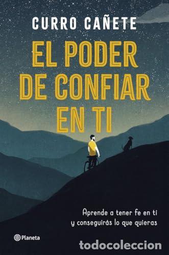 Livres: El poder de confiar en ti - Caete, Curro