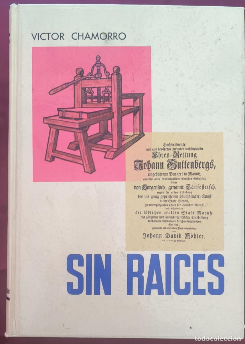 B&uuml;cher: Sin ra&iacute;ces - V&iacute;ctor Chamorro