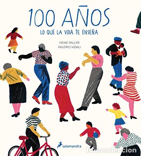books: 100 a&ntilde;os - Heike Faller / Valerio Vidali