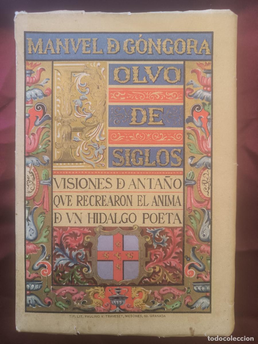 B&uuml;cher: Polvo de siglos (Visiones de anta&ntilde;o que recrearon el &aacute;nima de un hidalgo poeta) - Manuel de G&oacute;ngora