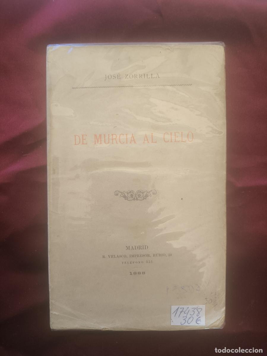 Libri di seconda mano: De Murcia al cielo. - Jos&eacute; Zorrilla