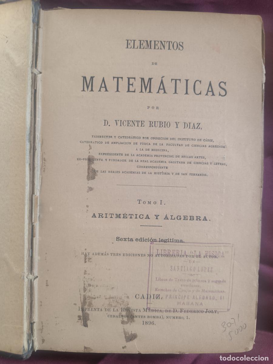 Libros: Elementos de Matem&aacute;ticas - Vicente Rubio y D&iacute;az. - Foto 3