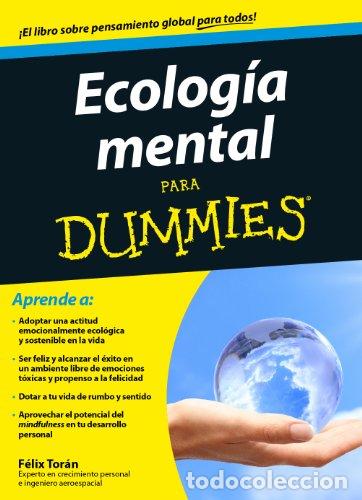 Libros: Ecolog&iacute;a mental para Dummies - F&eacute;lix Tor&aacute;n Mart&iacute;