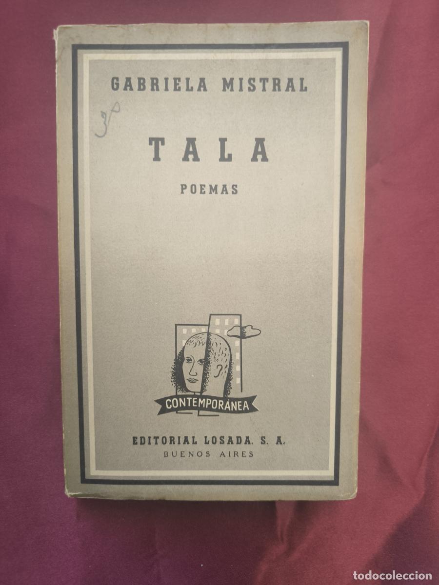 Libros: Tala. - Gabriela Mistral. - Foto 1