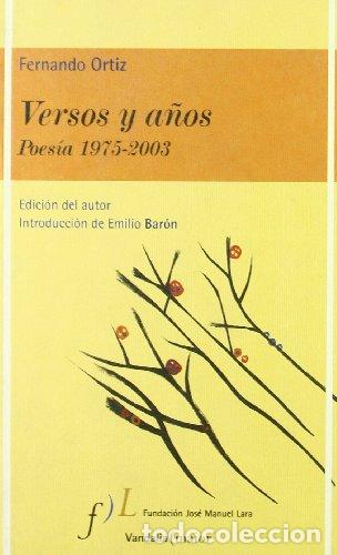 Libros: Versos y a&ntilde;os - Fernando Ortiz