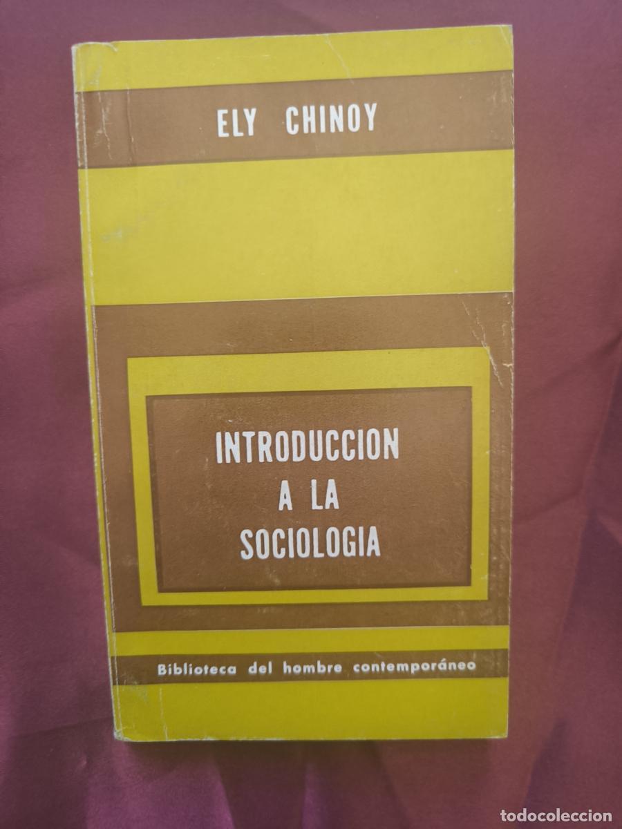 Libri di seconda mano: Introducci&oacute;n a la Sociolog&iacute;a - Ely Chinoy.
