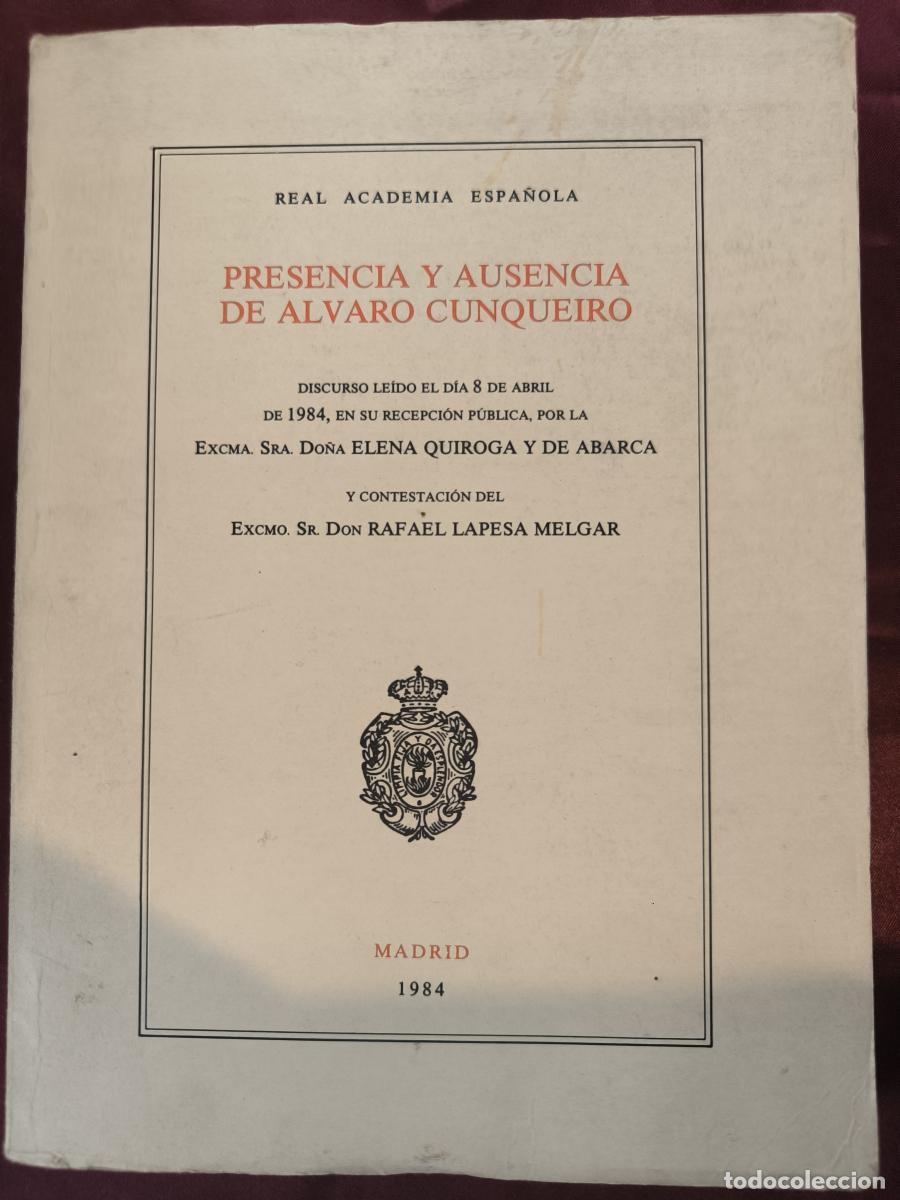 Libri di seconda mano: Presencia y ausencia de &Aacute;lvaro Cunqueiro. - Elena Quiroga