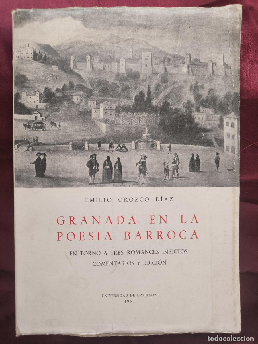 Livres: Granada en la poes&iacute;a barroca - Emilio Orozco D&iacute;az.
