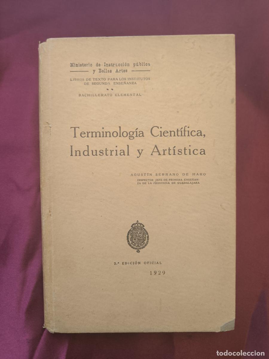B&uuml;cher: Terminolog&iacute;a Cient&iacute;fica, Industrial y Art&iacute;stica - Agust&iacute;n Serrano de Haro