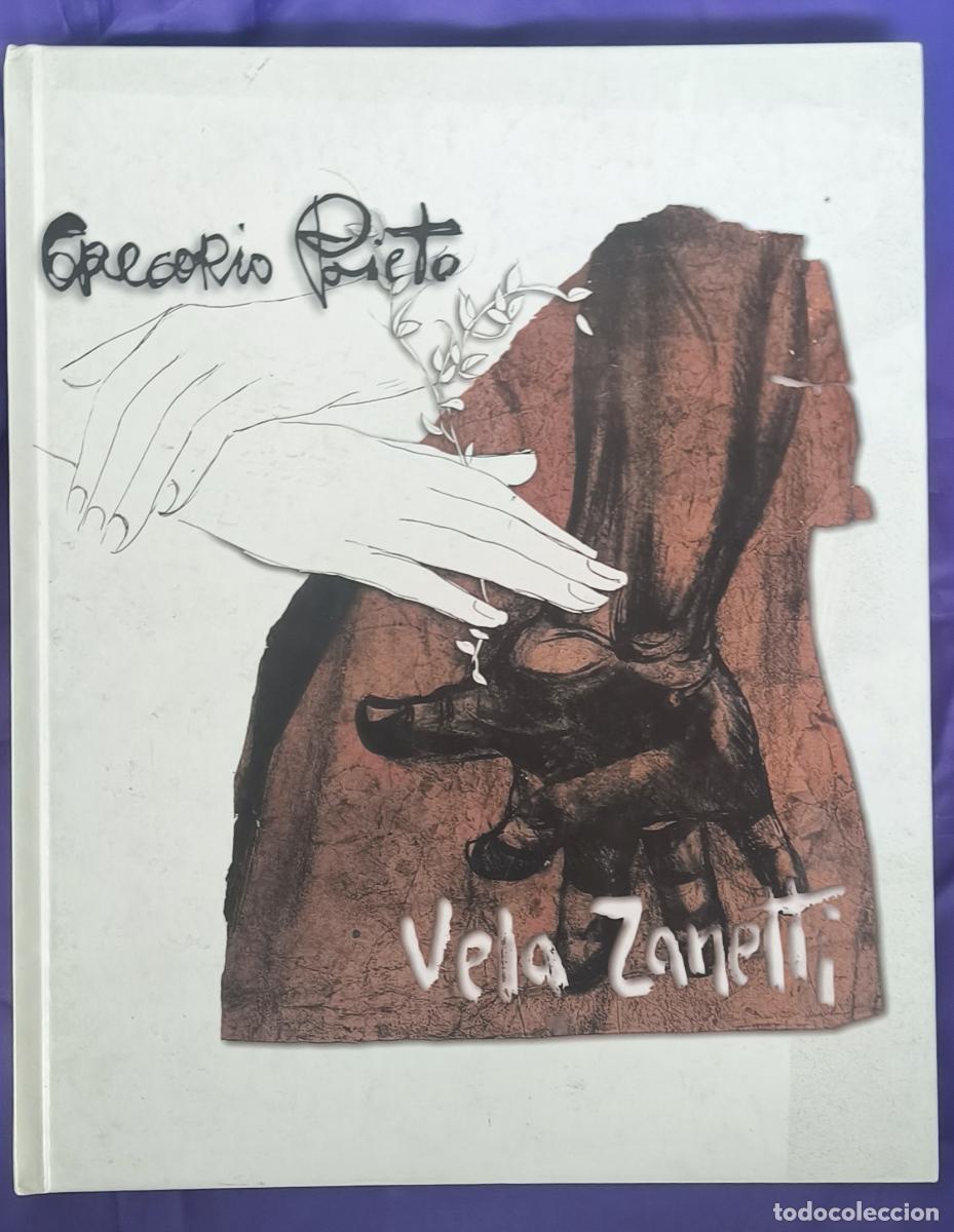 books: Gregorio Prieto, Vela Zanetti - Varios