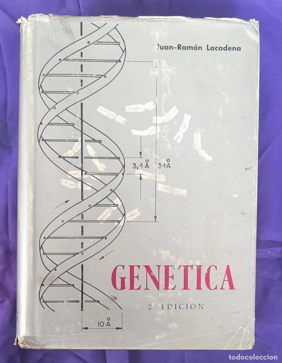 Libros: Gen&eacute;tica - Juan Ram&oacute;n Lacadena Calero