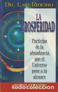 B&uuml;cher: La prosperidad - Dr. Lair Ribeiro