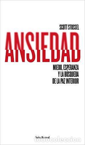 B&uuml;cher: Ansiedad - Stossel, Scott