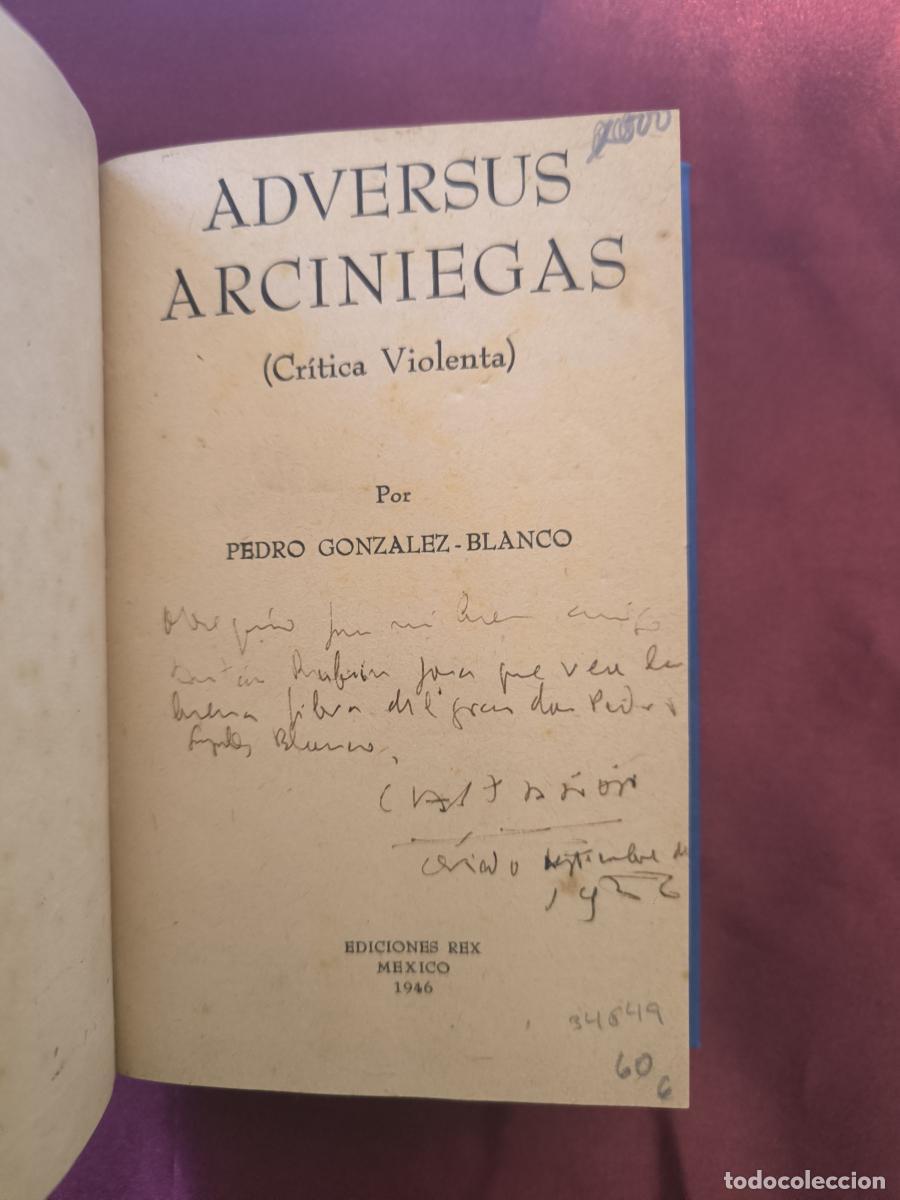 Libros: Adversus Arciniegas (Cr&iacute;tica violenta) - Pedro Gonz&aacute;lez-Blanco - Foto 4