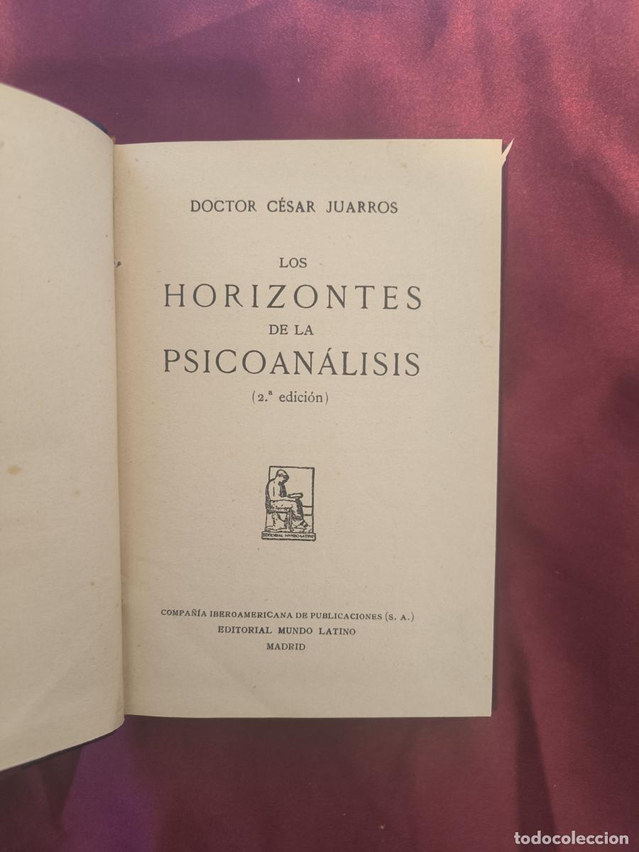 Libros: Los horizontes del psicoan&aacute;lisis - Dr. C&eacute;sar Juarros - Foto 3