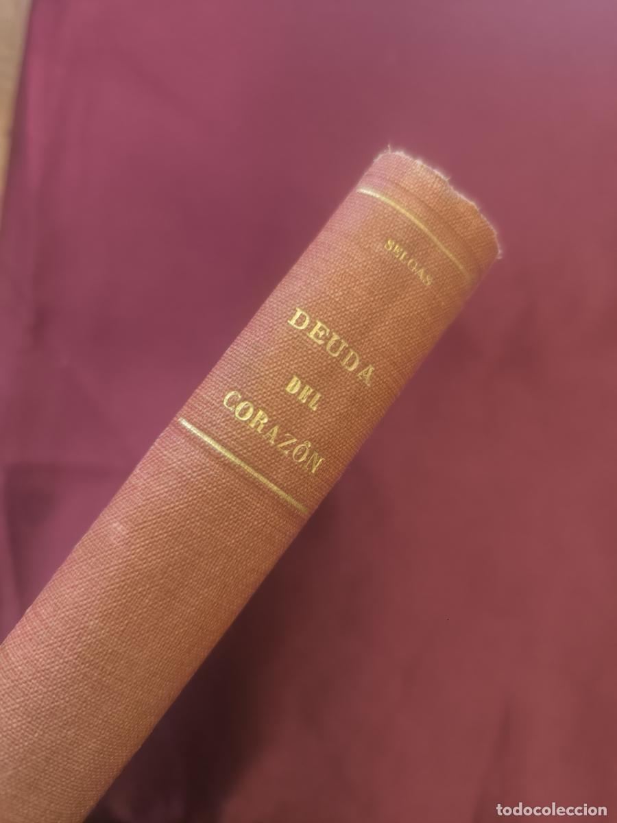Libros: Deuda del coraz&oacute;n (Novela original) - Jos&eacute; Selgas - Foto 4