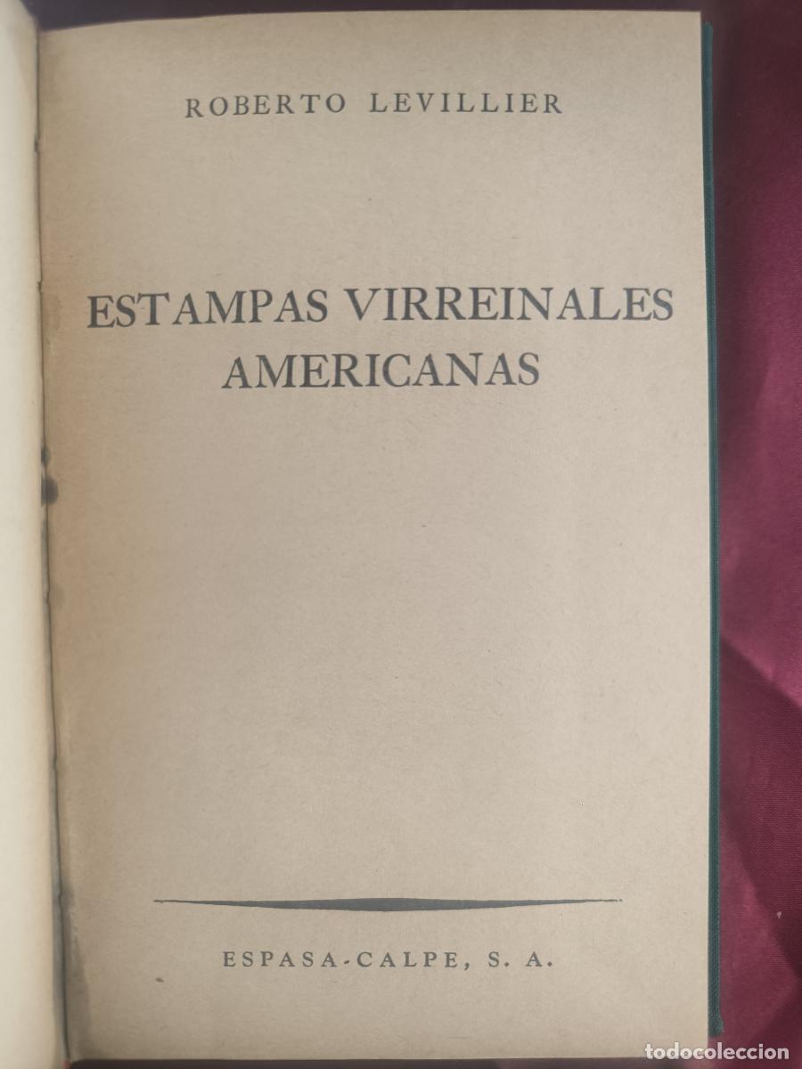 Libri di seconda mano: Estampas virreinales americanas. - Roberto Levillier.
