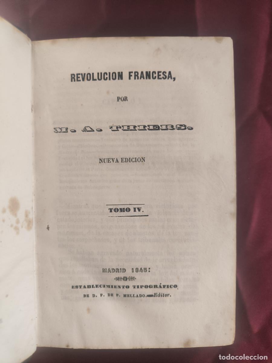 Libri di seconda mano: Historia de la Revoluci&oacute;n Francesa. Tomo IV. - M. A. Thiers