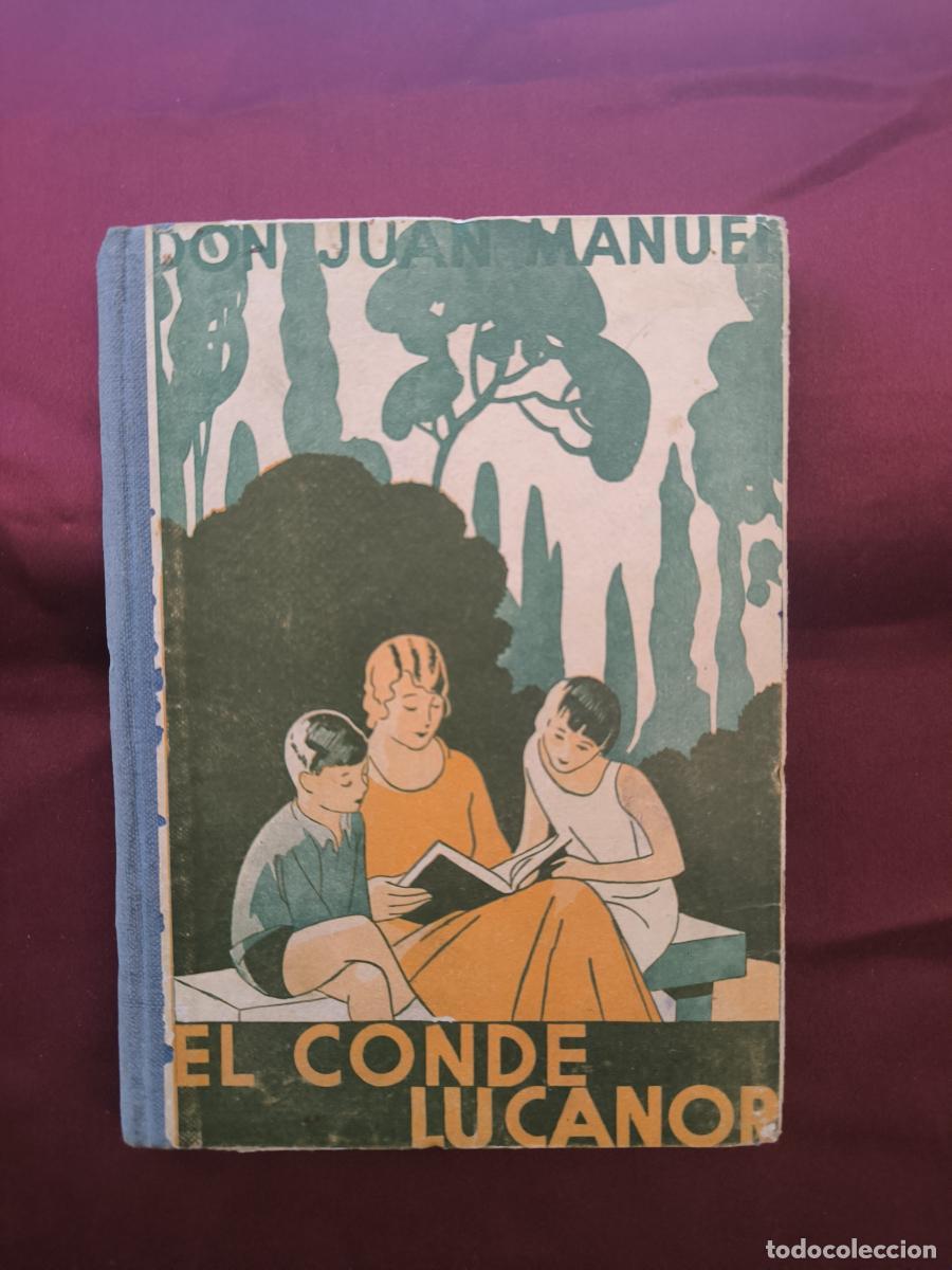 Libri di seconda mano: El Conde Lucanor (Adaptado para los ni&ntilde;os) - Infante Don Juan Manuel