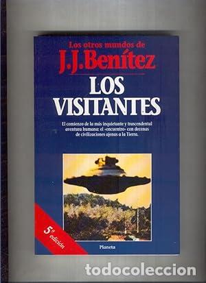 B&uuml;cher: Los visitantes - J. J. Ben&iacute;tez