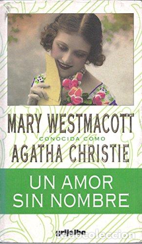 Libri di seconda mano: Un amor sin nombre - Westmacott, Mary