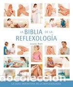 Libri di seconda mano: La biblia de la reflexolog&iacute;a - Louise Keet