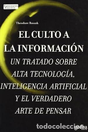 Libri di seconda mano: El culto a la informaci&oacute;n - ROSZAK, Theodore