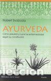 Libri di seconda mano: Ayurveda - Robert Svoboda