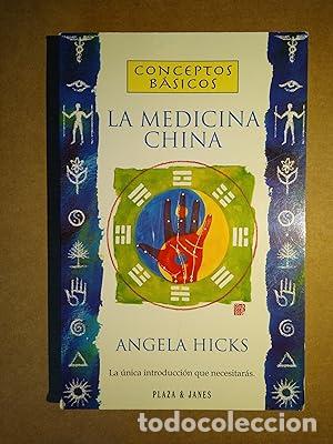 Libri di seconda mano: La medicina china - Angela Hicks