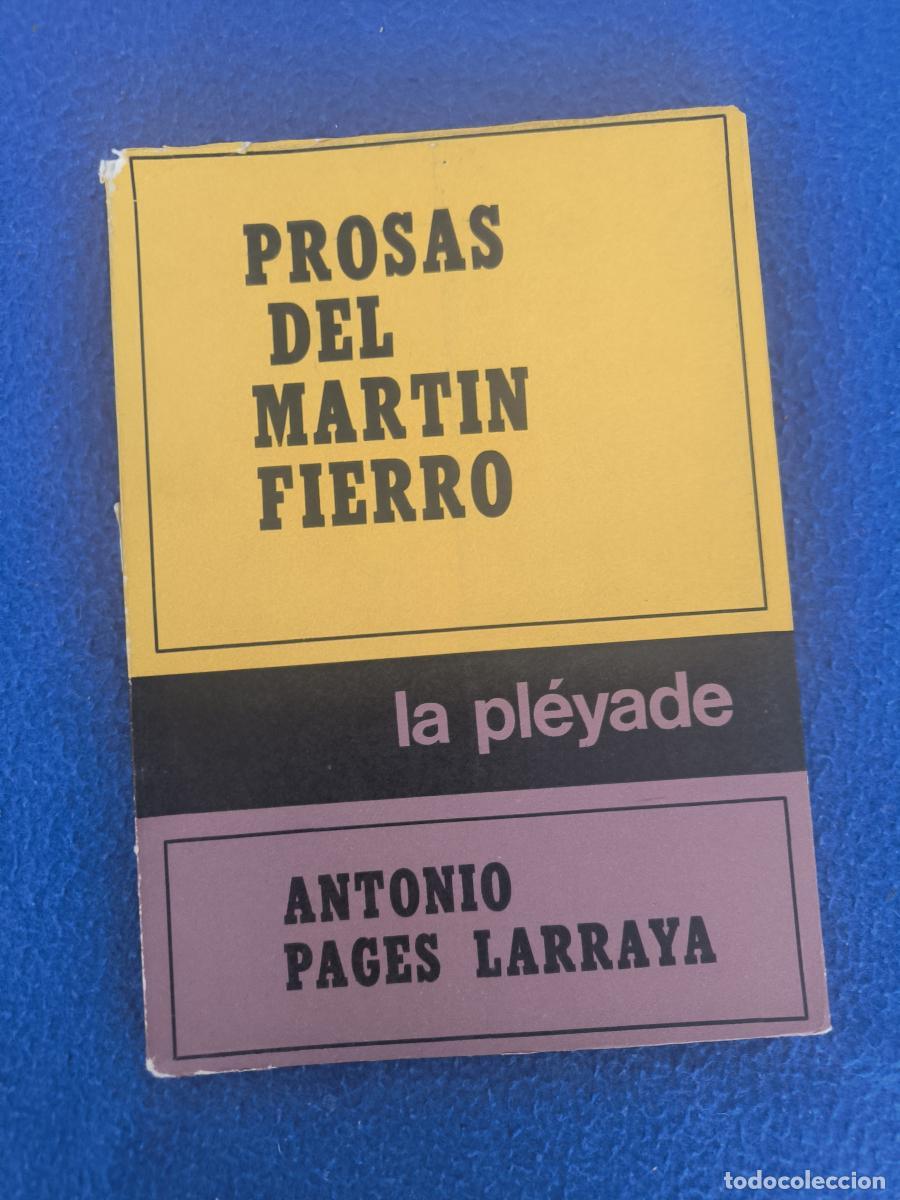 Libri di seconda mano: Prosas del Mart&iacute;n Fierro - Antonio Pag&eacute;s Larraya