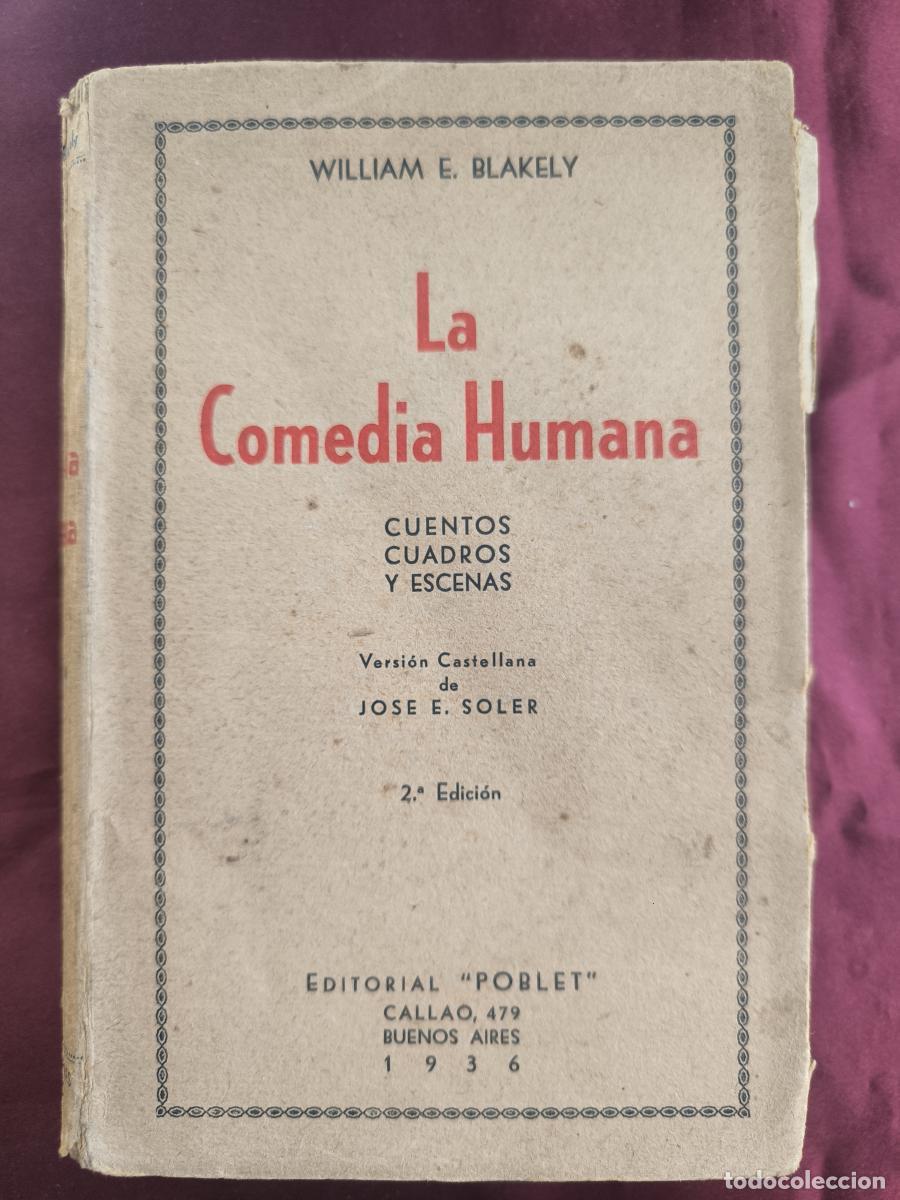 B&uuml;cher: La Comedia Humana - William E. Blakely