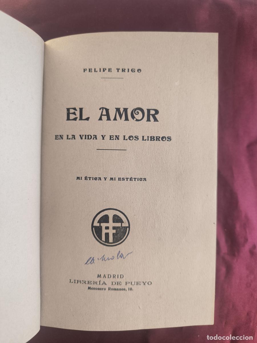 B&uuml;cher: El amor en la vida y en los libros - Felipe Trigo