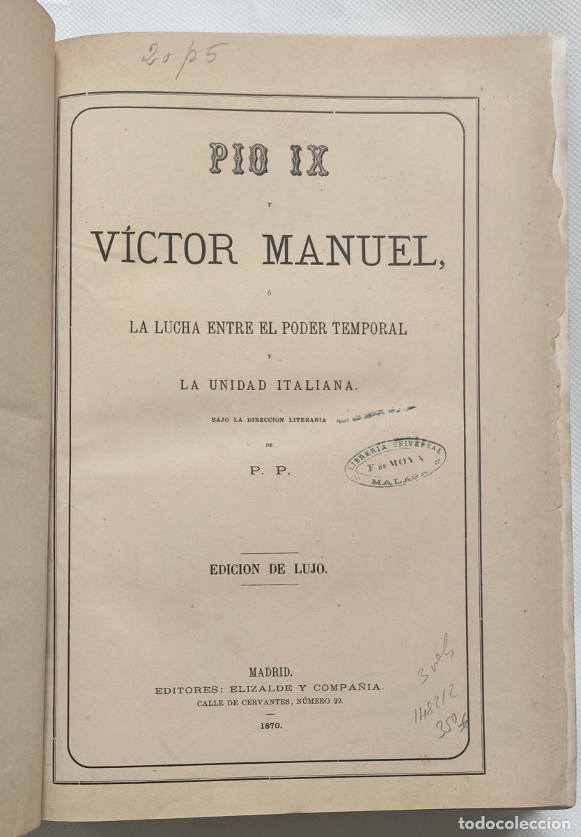 Libros: P&iacute;o IX y V&iacute;ctor Manuel &oacute; la lucha entre el poder temporal y la unidad italiana - C&eacute;sar Cant&uacute;