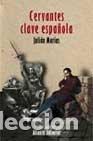 Libros: Cervantes clave espa&ntilde;ola - Juli&aacute;n Mar&iacute;as