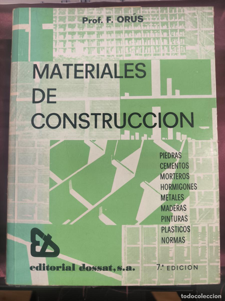 Livres: Materiales de construcci&oacute;n - F. Orus
