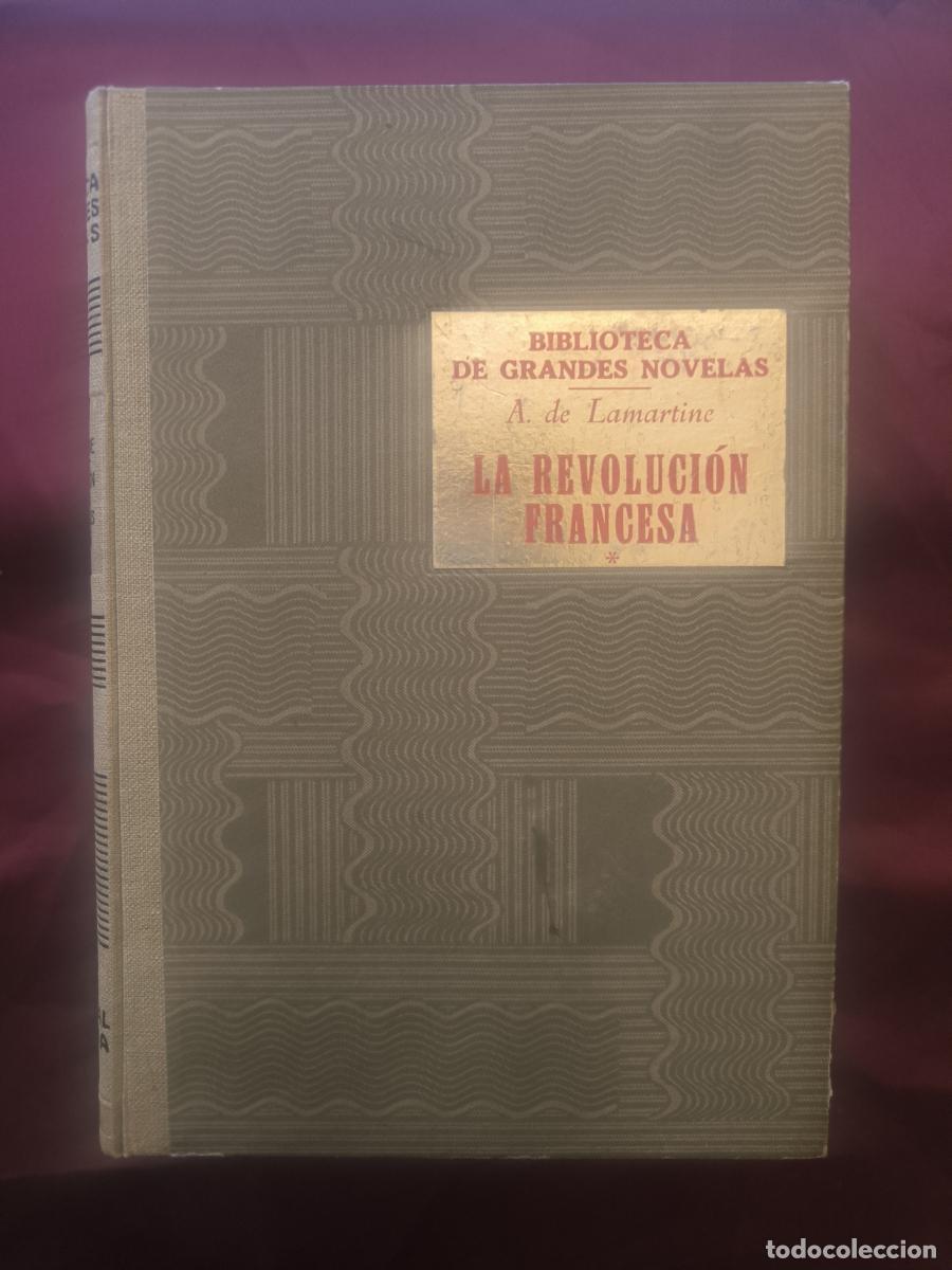 B&uuml;cher: La Revoluci&oacute;n Francesa (3 tomos) - Alfonso de Lamartine