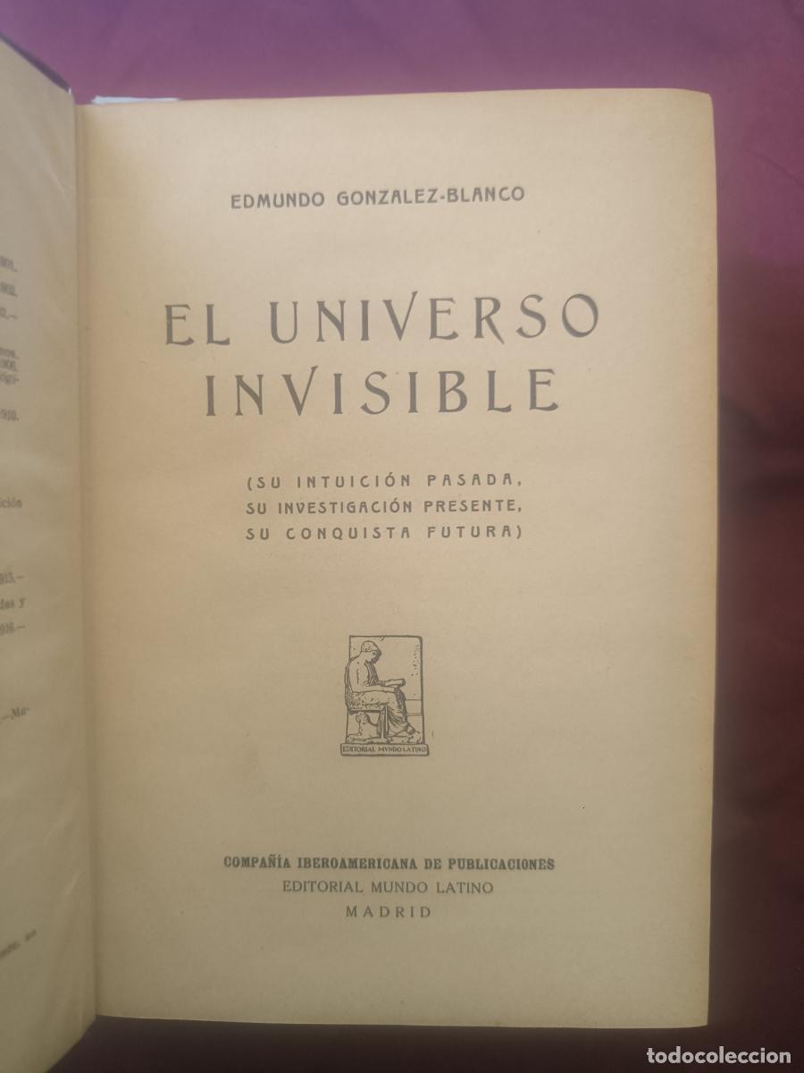 B&uuml;cher: El universo invisible. - Edmundo Gonz&aacute;lez-Blanco