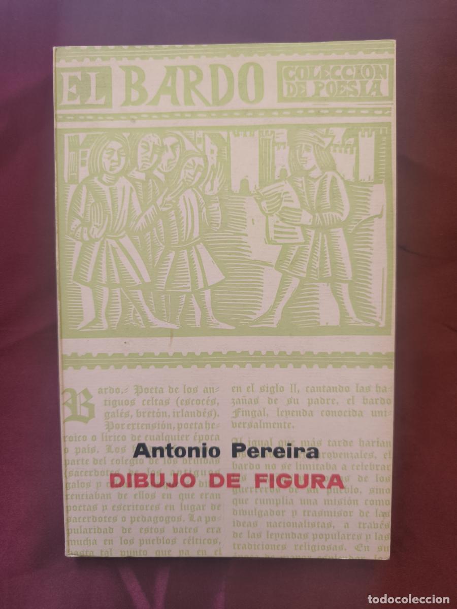 Libri di seconda mano: Dibujo de figura - Antonio Pereira