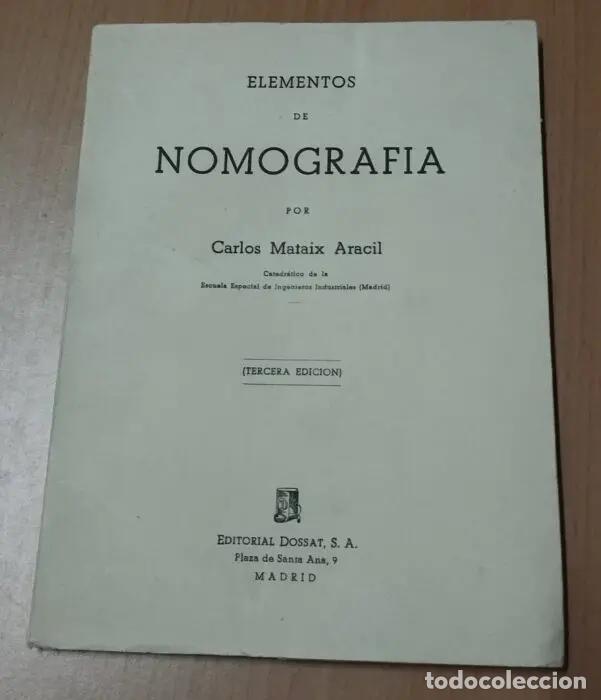 Libros: Elementos de nomograf&iacute;a - MATAIX ARACIL, CARLOS - Foto 1