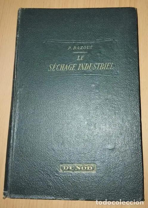Livres: Le schage industriel ( libro en Frances ) - RAZOUS, PAUL